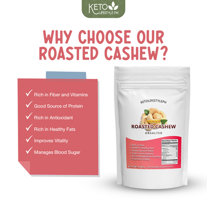 ROASTED Cashew (Unsalted/Ready to Eat/Keto Snacks)