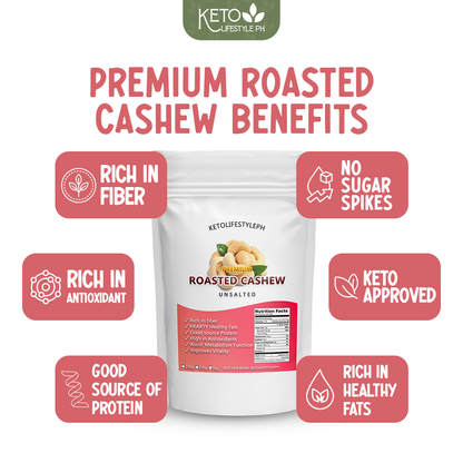 ROASTED Cashew (Unsalted/Ready to Eat/Keto Snacks)